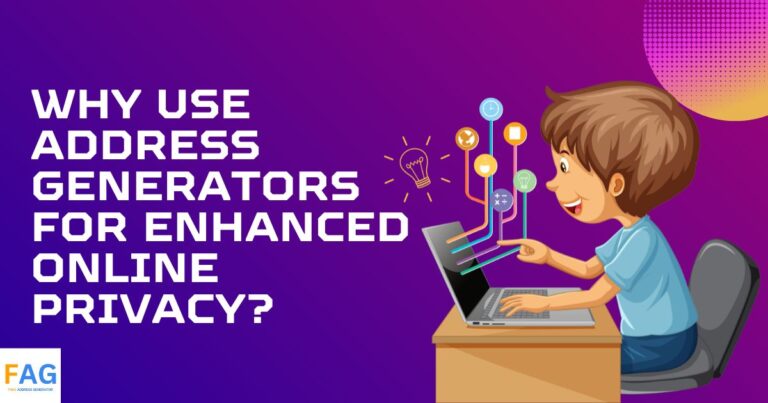 Why Use Address Generators for Enhanced Online Privacy?